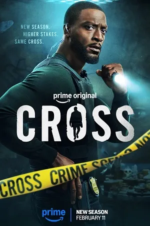 Cross 2024 Season 1 Hindi Dual Audio [ALL EPISODES] HD Poster Download - Filmyzilla