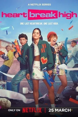 Heartbreak High 2026 Season 03 Hindi Dual Audio [EP - 08 Added] HD Poster Download - Filmyzilla