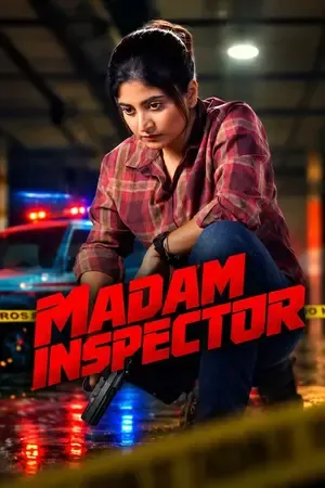 Madam Inspector 2026 Season 1 NetFlix Hindi Audio [ALL EPISODES]