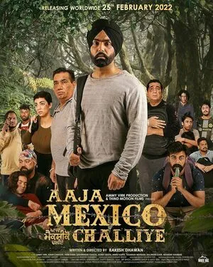 Aaja Mexico Challiye 2022 Punjabi Movie HD Poster Download - Filmyzilla