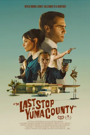 The Last Stop in Yuma County 2023 Hindi Dual Audio HD Poster Download - Filmyzilla