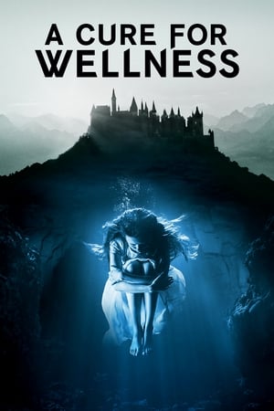 A Cure for Wellness 2016 400MB Hindi Dual Audio Download HD Poster Download - Filmyzilla