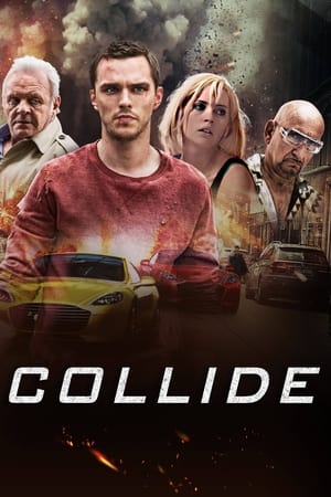 Collide (2016) Movie [400MB] HD Poster Download - Filmyzilla