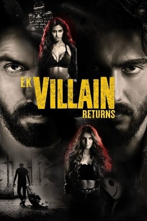 Ek Villain Returns 2022 Hindi Movie Pre- – HD Poster Download - Filmyzilla