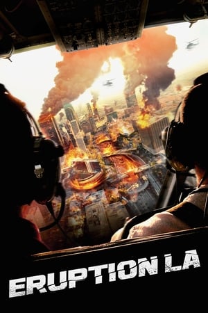 Eruption: LA (2018) Hindi Dual Audio [1GB] HD Poster Download - Filmyzilla