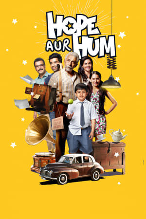 Hope Aur Hum (2018) Movie [700MB] HD Poster Download - Filmyzilla