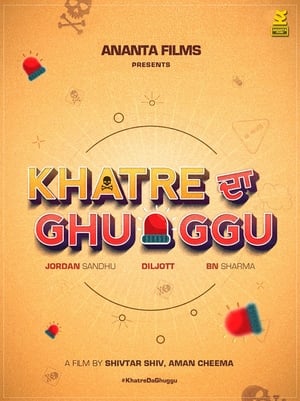 Khatre Da Ghuggu 2020 Punjabi Movie – [350MB] HD Poster Download - Filmyzilla