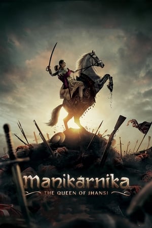 Manikarnika: The Queen of Jhansi (2019) Hindi Movie - [400MB] HD Poster Download - Filmyzilla