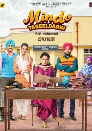 Mindo Taseeldarni (2019) Punjabi Movie [950MB] HD Poster Download - Filmyzilla
