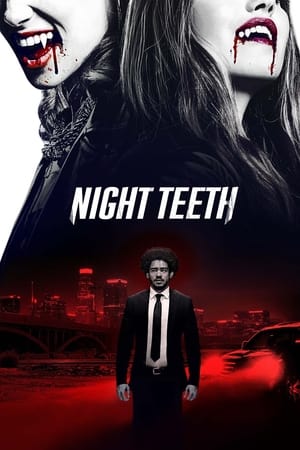 Night Teeth (2021) Hindi Dual Audio 380MB HD Poster Download - Filmyzilla