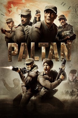 Paltan (2018) Movie - [430MB] HD Poster Download - Filmyzilla
