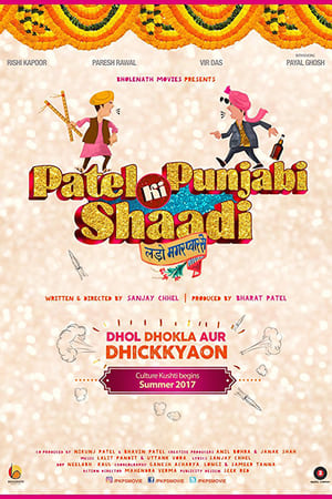 Patel Ki Punjabi Shaadi 2017 Movie Download - 1.0GB HD Poster Download - Filmyzilla