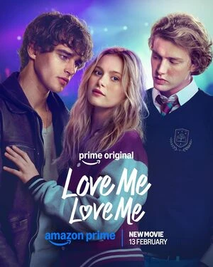 Love Me, Love Me 2026 Hindi Dual Audio HD Poster Download - Filmyzilla