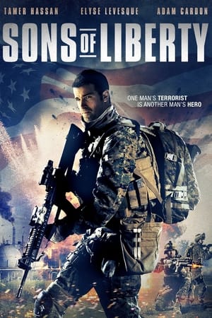 Sons of Liberty 2013 Hindi Dual Audio [1GB] HD Poster Download - Filmyzilla