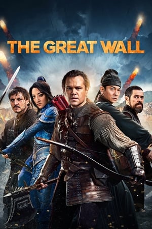 The Great Wall (2016) Hindi Dual Audio [950MB] HD Poster Download - Filmyzilla