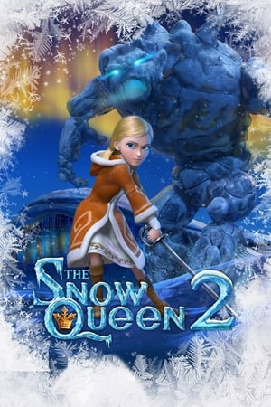 The Snow Queen 2 (2014) Hindi Dual Audio [1.1GB] HD Poster Download - Filmyzilla