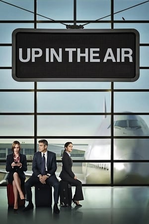 Up in the Air (2009) Hindi Dual Audio [1.1GB] HD Poster Download - Filmyzilla