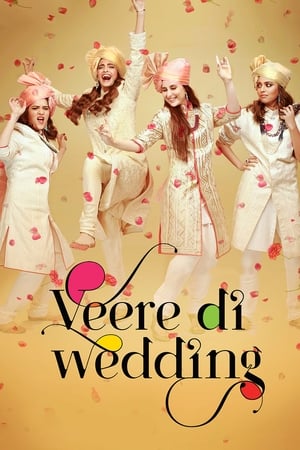 Veere Di Wedding (2018) Hindi Movie - [340MB] HD Poster Download - Filmyzilla
