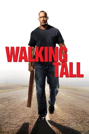 Walking Tall (2004) 100mb Hindi Dual Audio movie Download HD Poster Download - Filmyzilla
